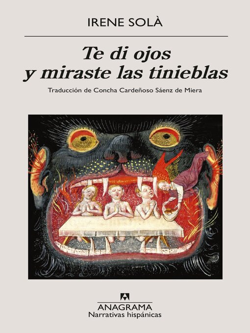 Title details for Te di ojos y miraste las tinieblas by Irene Solà Saez - Available